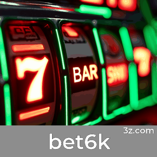 avaliações sobre bet6k slots